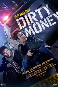 ดูหนังเกาหลี Dirty Money (2024) เกมเหลี่ยมชิงเงินบาป HD