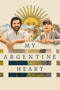 ดูหนังฝรั่ง My Argentine Heart (2025) บรรยายไทย HD