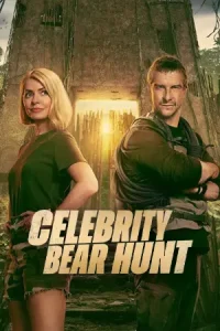 ดูซีรี่ย์ใหม่ Celebrity Bear Hunt (2025) ไล่จับเซเลบกับแบร์ กริลส์