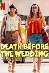 ดูหนัง Death Before the Wedding (2025) ตายก่อนแต่ง HD เต็มเรื่อง