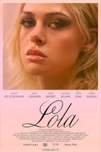 ดูหนังฝรั่ง Lola (2024) บรรยายไทย HD เต็มเรื่อง