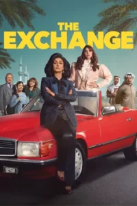 ดูซีรี่ย์ The Exchange Season 2 (2025) EP.1-6 (จบเรื่อง)