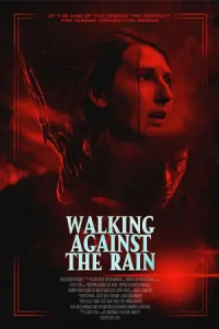 ดูหนัง Walking Against the Rain (2022) บรรยายไทย HD