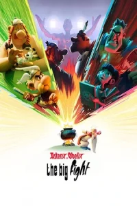 ดูซีรี่ย์ Asterix & Obelix: The Big Fight (2025) แอสเตอริกซ์ และโอเบลิกซ์กับสมรภูมิหัวหน้าเผ่า (จบเรื่อง)