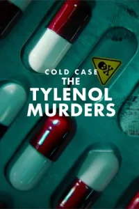ดูซีรี่ย์ Cold Case: The Tylenol Murders (2025) ฆาตกรรมไทลินอล (จบเรื่อง)