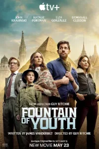 ดูหนัง Fountain of Youth (2025) มาสเตอร์ HD เต็มเรื่อง