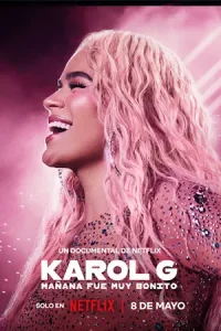 ดูหนัง Karol G: Tomorrow Will Be Beautiful (2025) HD เต็มเรื่อง