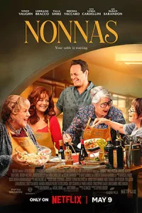 ดูหนัง Nonnas (2025) รักนะย่ายายจ๋า พากย์ไทย ซับไทย HD