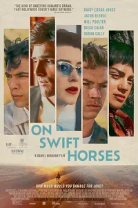 ดูหนังฝรั่ง On Swift Horses (2024) บรรยายไทย HD เต็มเรื่อง