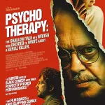 ดูหนัง Psycho Therapy: The Shallow Tale of a Writer Who Decided to Write About a Serial Killer (2024) HD