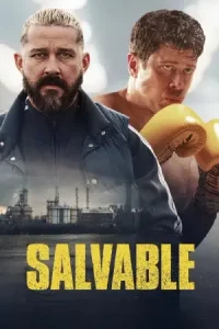 ดูหนังฝรั่ง Salvable (2025) บรรยายไทย HD เต็มเรื่อง