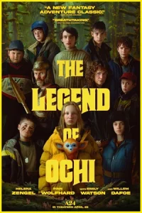ดูหนังฝรั่ง The Legend of Ochi (2025) HD เต็มเรื่อง