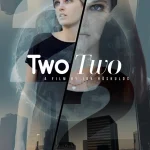 ดูหนัง TwoTwo (2023) บรรยายไทย HD เต็มเรื่อง