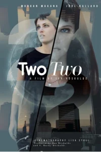 ดูหนัง TwoTwo (2023) บรรยายไทย HD เต็มเรื่อง