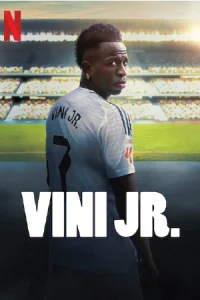 ดูหนัง Vini Jr. (2025) วินิ จูเนียร์ ซับไทย HD เต็มเรื่อง