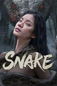 ดูหนังจีน Snake (2025) นางพญาอสรพิษ บรรยายไทย HD เต็มเรื่อง