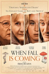 ดูหนัง When Fall Is Coming (2024) บรรยายไทย HD เต็มเรื่อง